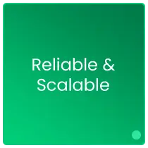 Reliable and Scalable